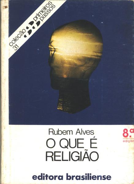 O Que É Religião