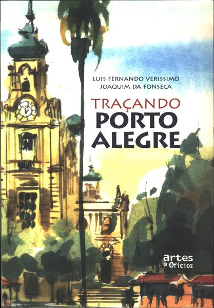 Traçando Porto Alegre