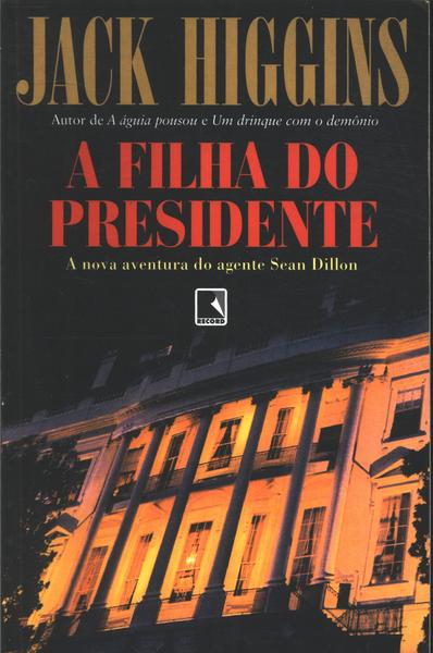 A Filha Do Presidente