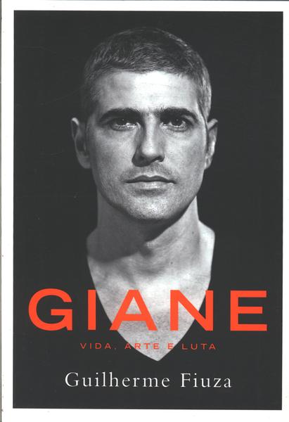Giane: Vida, Arte E Luta