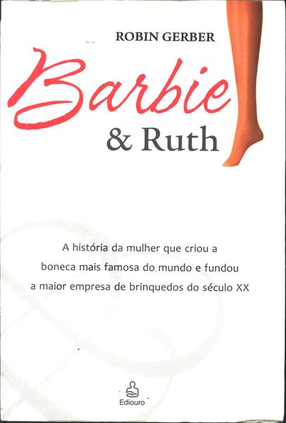 Barbie E Ruth