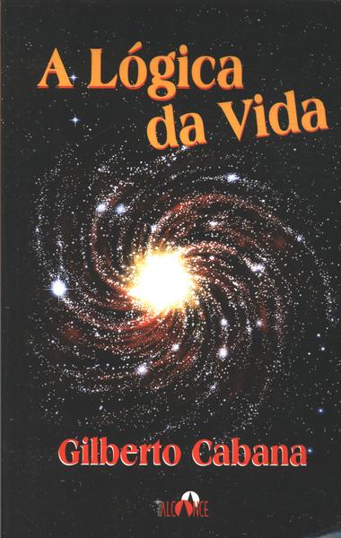 A Lógica Da Vida