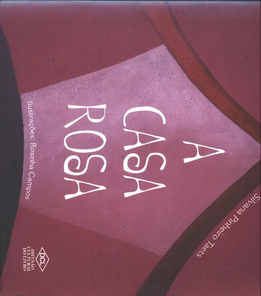 A Casa Rosa