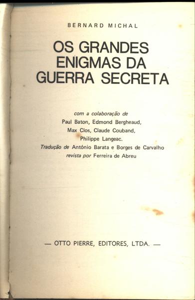 Os Grandes Enigmas Da Guerra Secreta