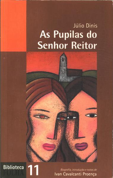 As Pupilas Do Senhor Reitor