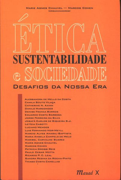 Ética, Sutentabilidade E Sociedade