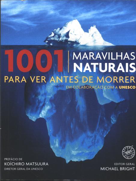 1001 Maravilhas Naturais Para Ver Antes De Morrer