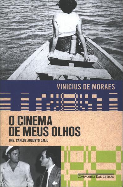 O Cinema De Meus Olhos