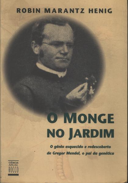 O Monge No Jardim