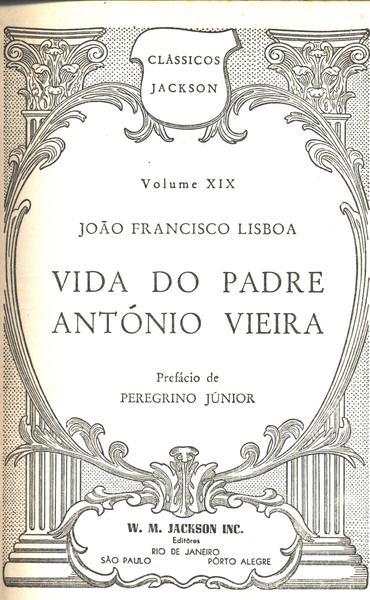 A Vida Do Padre António Vieira