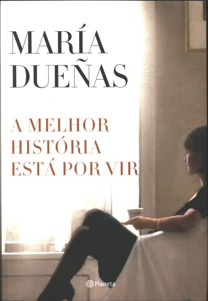 A Melhor História Esta Por Vir