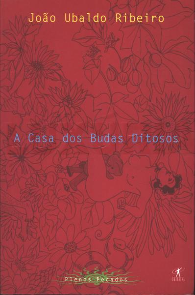 A Casa Dos Budas Ditosos