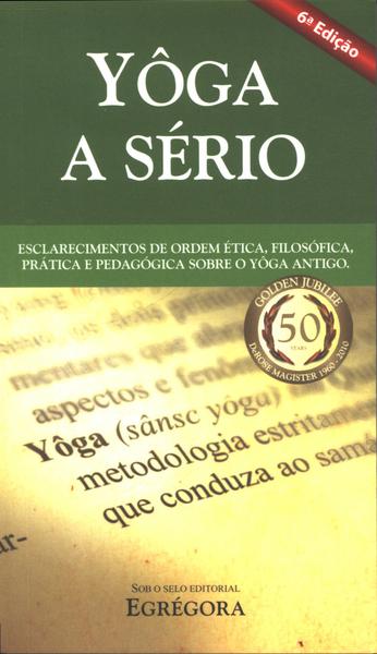 Yôga A Sério