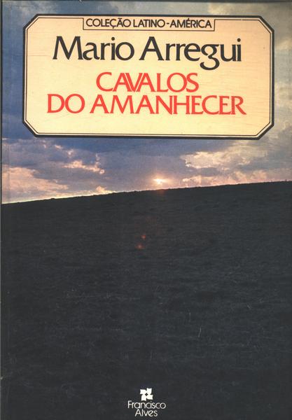 Cavalos Do Amanhecer