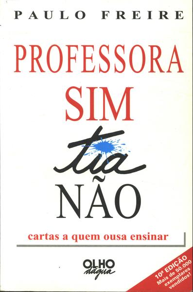 Professora Sim Tia Nao