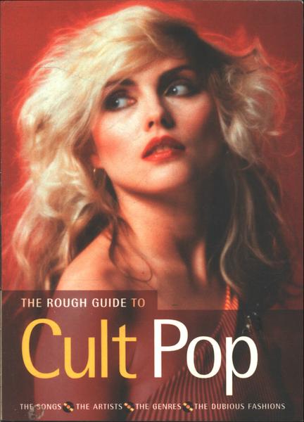 The Rough Guide To Cult Pop