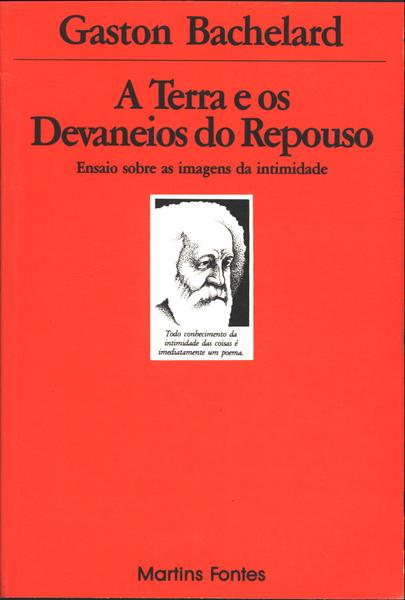 A Terra E Os Devaneios Do Repouso