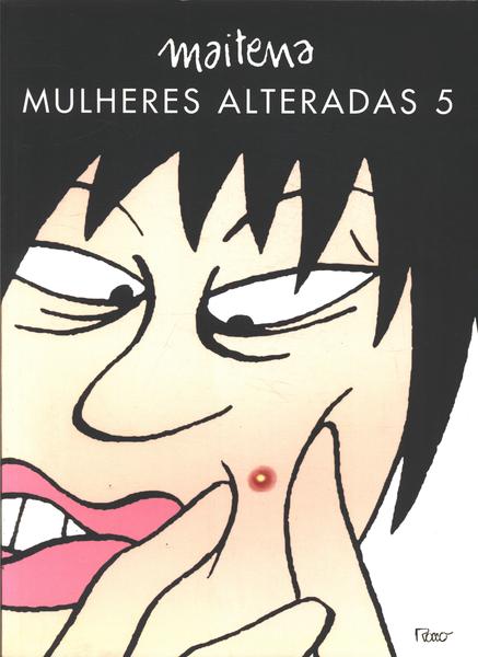 Mulheres Alteradas 5