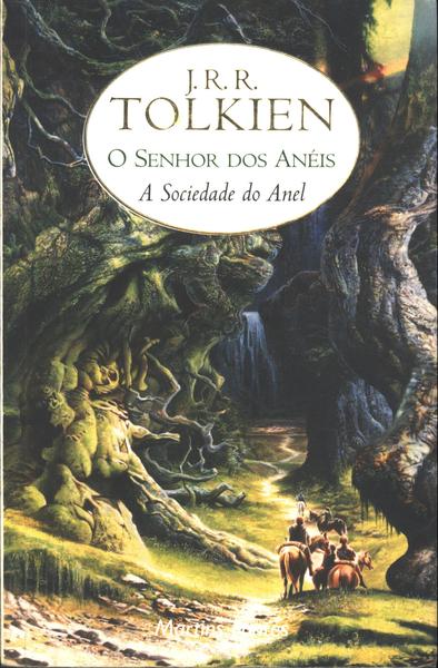 O Senhor Dos Anéis: A Sociedade Do Anel