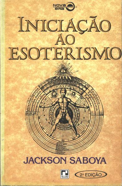 Iniciação Ao Esoterismo