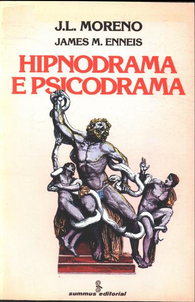 Hipnodrama E Psicodrama