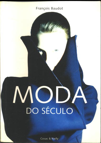 Moda Do Século