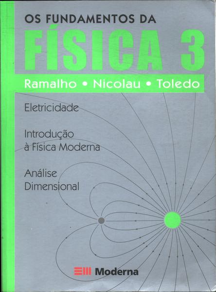 Os Fundamentos Da Física 3 (2006)