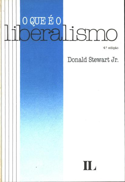 O Que É O Liberalismo