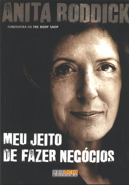 Meu Jeito De Fazer Negócios