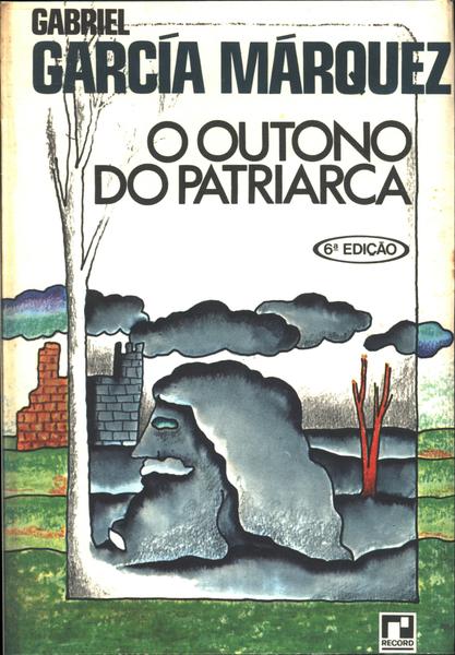 O Outono Do Patriarca