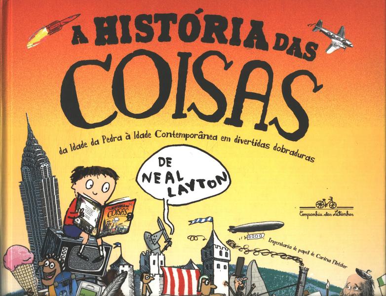 A História Das Coisas