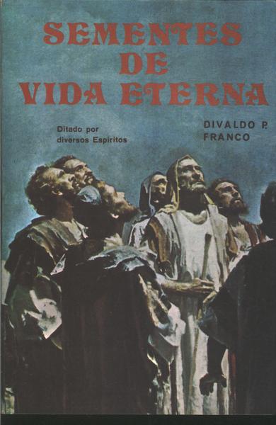 Sementes De Vida Eterna