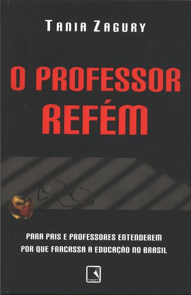 O Professor Refém