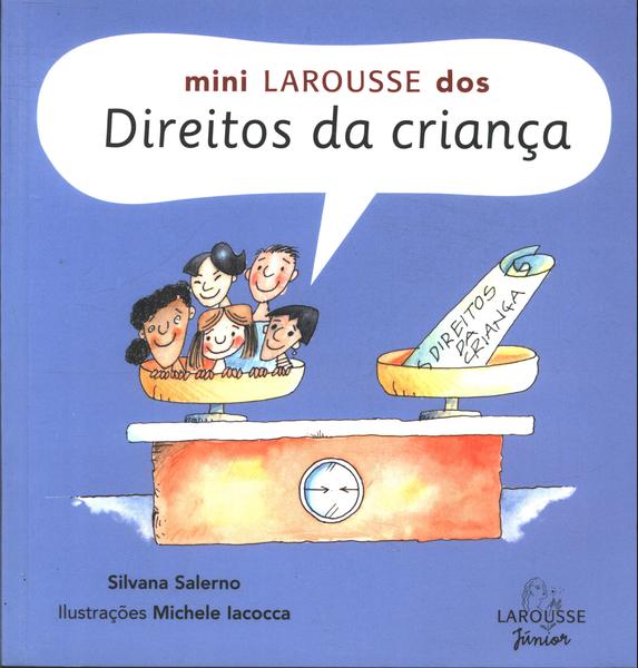 Mini Larousse Dos Direitos Da Criança