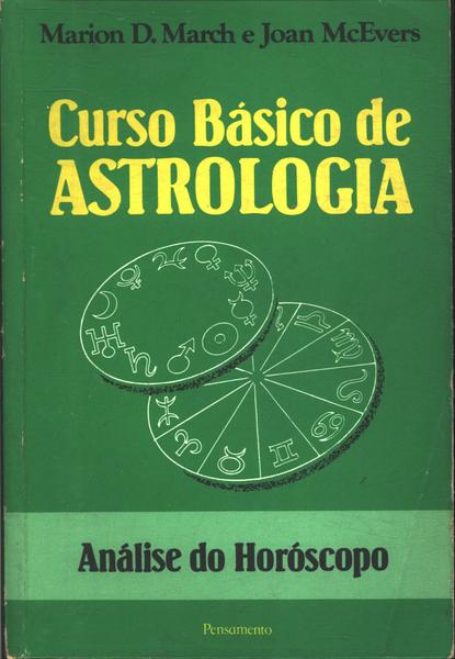 Curso Básico De Astrologia Vol. Iii