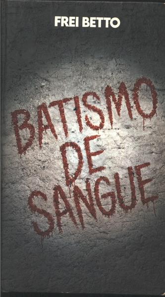 Batismo De Sangue