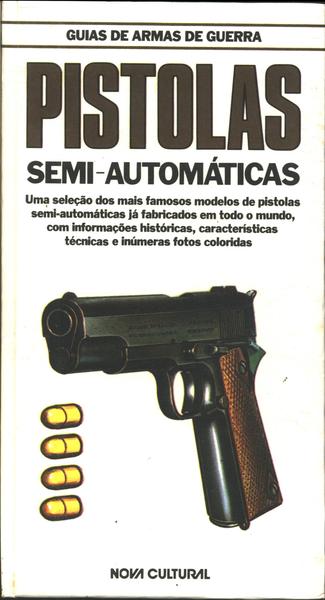 Pistolas Semi-Automáticas