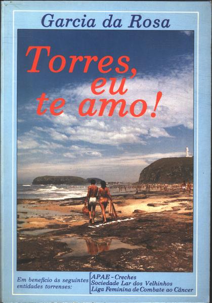 Torres, Eu Te Amo