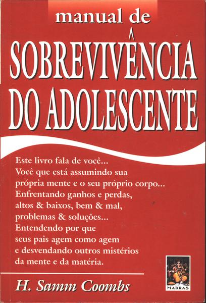 Manual De Sobrevivência Do Adolescente