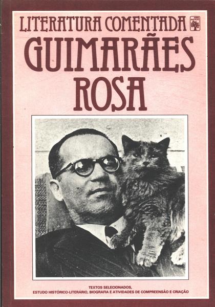 Literatura Comentada: Guimarães Rosa