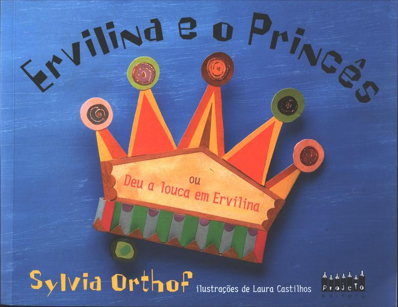 Ervilina E O Princês