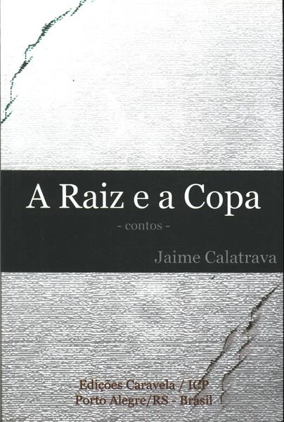 A Raiz E A Copa