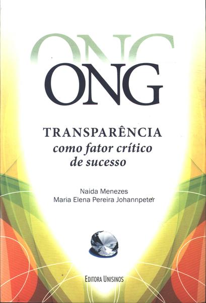 Ong Transparência Como Fator Crítico De Sucesso