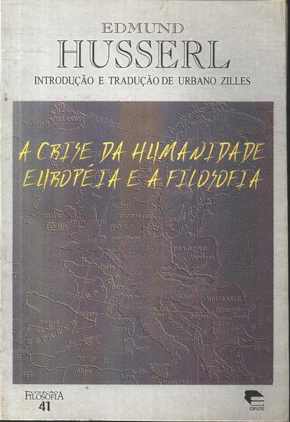 A Crise Da Humanidade Européia E A Filosofia