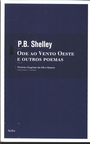 Ode Ao Vento Oeste E Outros Poemas