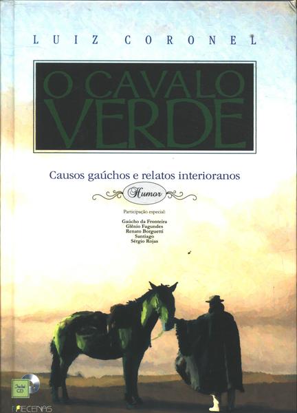 O Cavalo Verde (Inclui Cd)