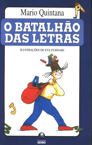 O Batalhão Das Letras