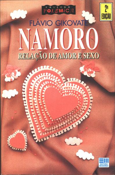 Namoro Relação De Amor E Sexo