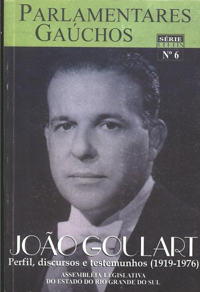 Parlamentares Gaúchos: João Goulart