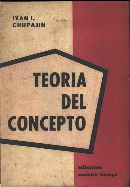 Teoria Del Concepto